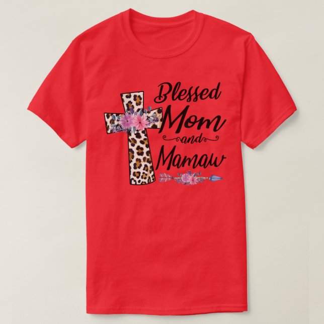 Camiseta Blessed To Be Called Mom and Mamaw Funny Grandma M (Diseño del anverso)