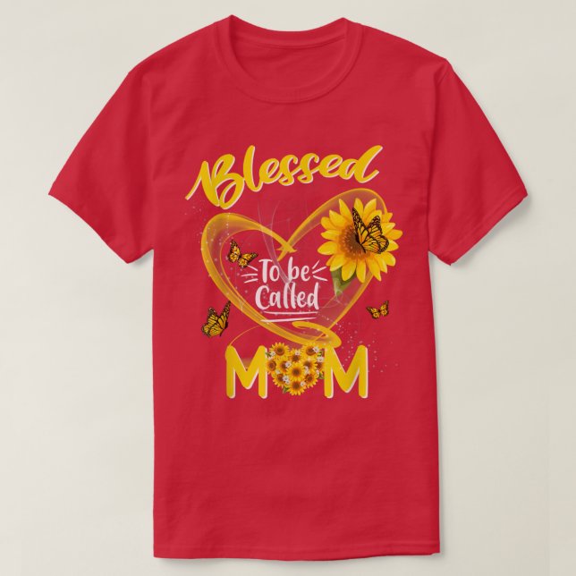 Camiseta Blessed To Be Called Mom Cute Sunflower Mothers Da (Diseño del anverso)