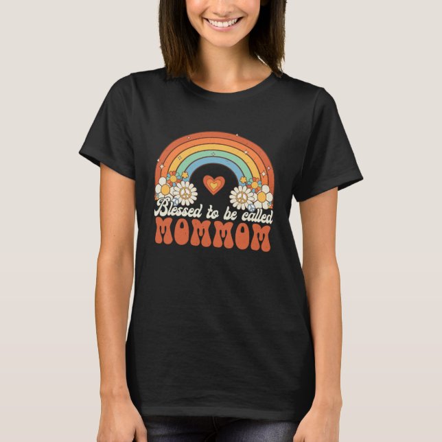Camiseta Blessed To Be Called Mommom Groovy Rainbow Mothers (Anverso)