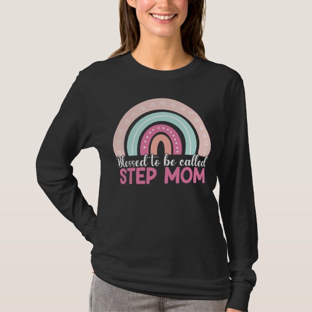 Camiseta Blessed To Be Called Step Mom Rainbow Blessed Mom  (Anverso)
