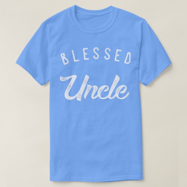 Camiseta Blessed Uncle , Cute Birthday Gift  (Diseño del anverso)