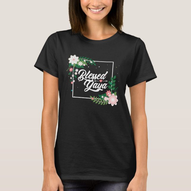 Camiseta Blessed Yaya Blessed Grammy Blessed Grandma Grandm (Anverso)