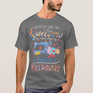 Camiseta Blesss Quilters Piecemakers Quilting Scoch