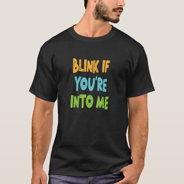 Camiseta Blink si estás dentro de mí (Anverso)