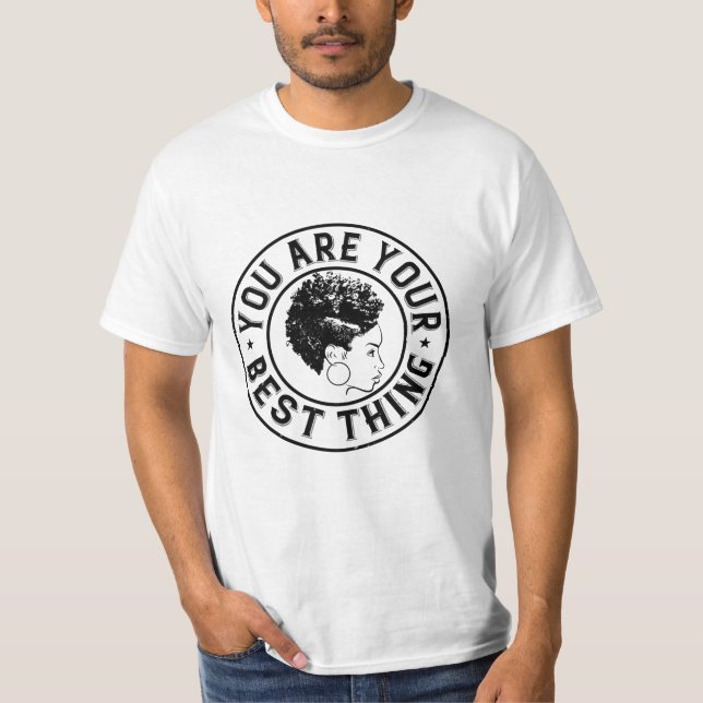 Camiseta BLM - Eres tu mejor cosa (Anverso)