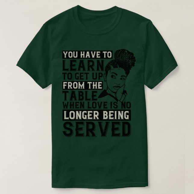 Camiseta BLM Levántate cuando no te sirvan amor (Diseño del anverso)