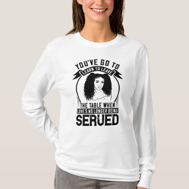 Camiseta BLM - Levántate cuando no te sirvan amor (Anverso)
