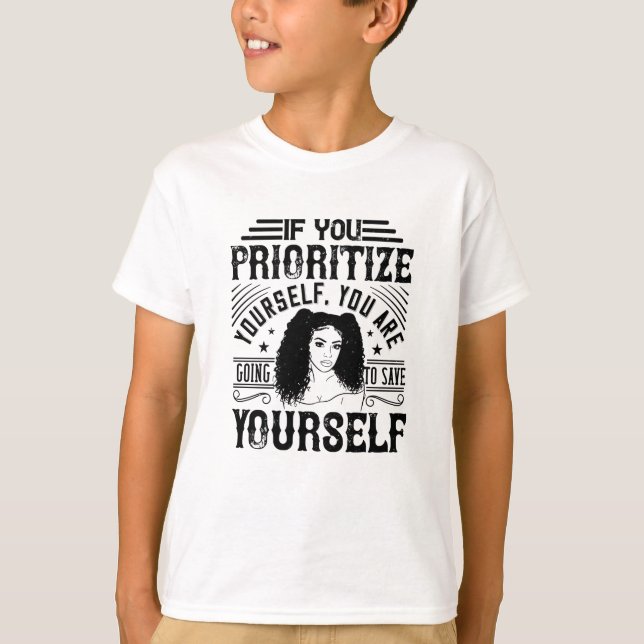 Camiseta BLM - Prioriza a ti mismo sálvate (Anverso)