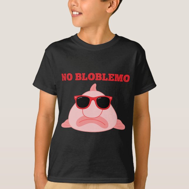 Camiseta BlobFish Pun Cita Blob Regalo Pescado (Anverso)