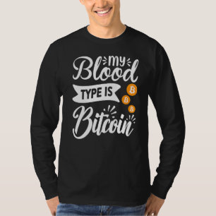 Camiseta Blockchain Mi Tipo De Sangre Es Bitcoin Criptomone