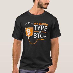 Camiseta Blockchain Mi Tipo De Sangre Es Criptodivisa De Bi