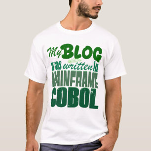 Camiseta Blog fue codificado en COBOL - Desarrollo Retro Ma