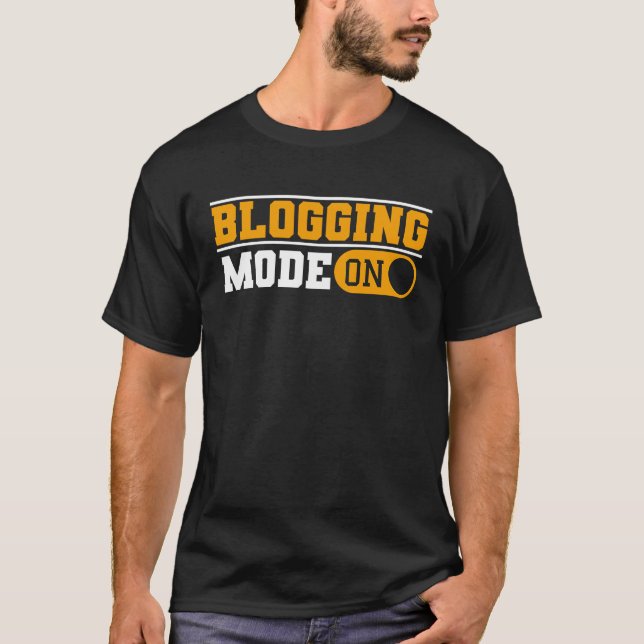 Camiseta Blogging Mode On Content Creator Blogger (Anverso)