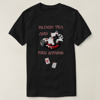 Camiseta Blood Tea & Red String - Bigger Design-ALL STYLES
