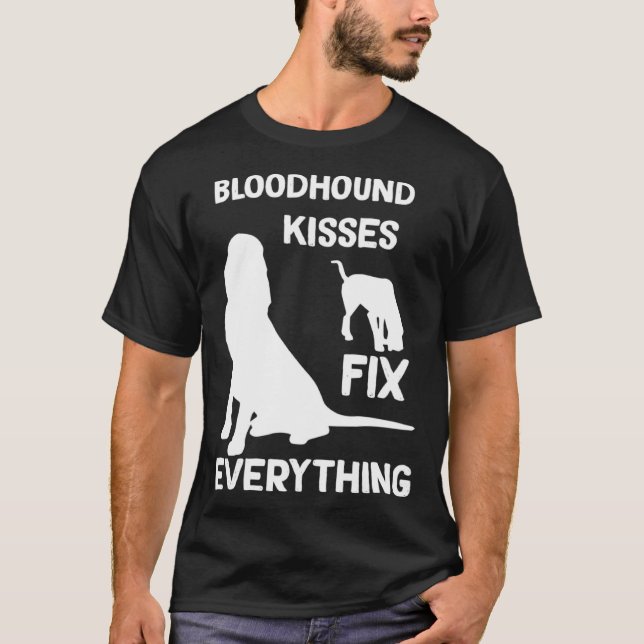 Camiseta Bloodhound kisses fix everything Bloodhound mom (Anverso)