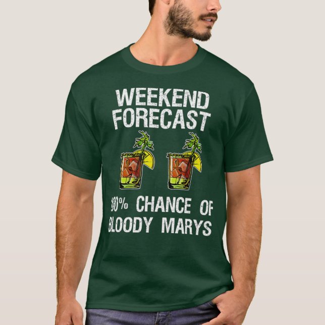 Camiseta Bloody    MaryFunny Forecast (Anverso)