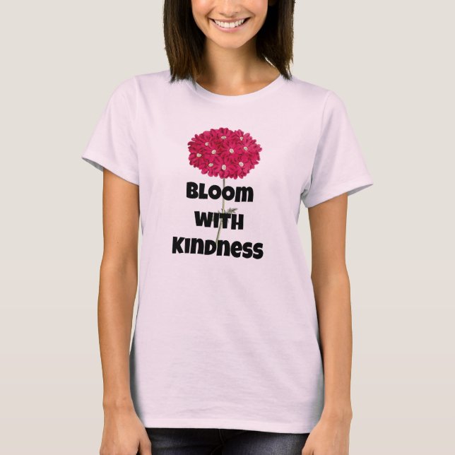 Camiseta Bloom Con Amabilidad Pink Hydrangea T-Shirt (Anverso)