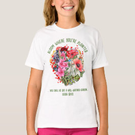 Camiseta BLOOM cristiano DONDE ESTÁS PLANTADO Floral