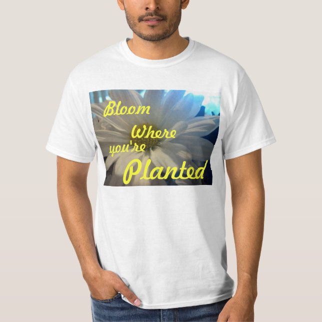 CAMISETA "BLOOM DE DIOS DONDE ESTÁS PLANTADO" (Anverso)