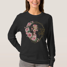 Camiseta Bloom With Grace - Feminine Floral Silhouette Art