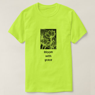 Camiseta Bloom With Grace – Floral Inspirador