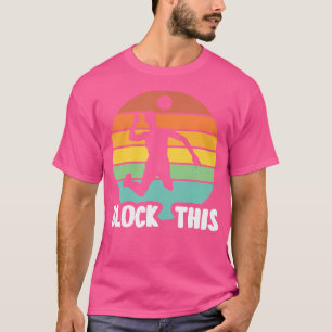 Camiseta Bloquea a este entrenador de voleibol de playa Equ