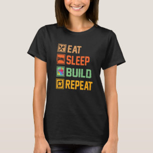 Camiseta Bloques Construir Ideas Dormir Comer Repetición