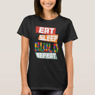 Camiseta Bloques divertidos Generar Cita Comer Sleep Build 