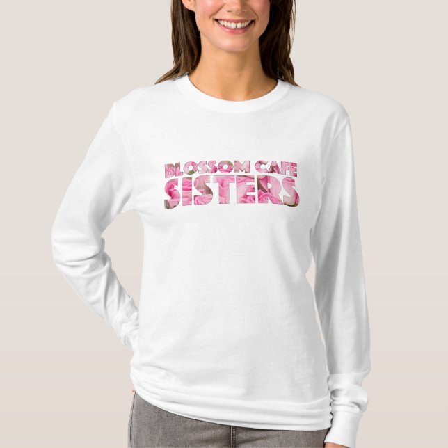 Camiseta Blossom Cafe Sisters de manga larga (Anverso)