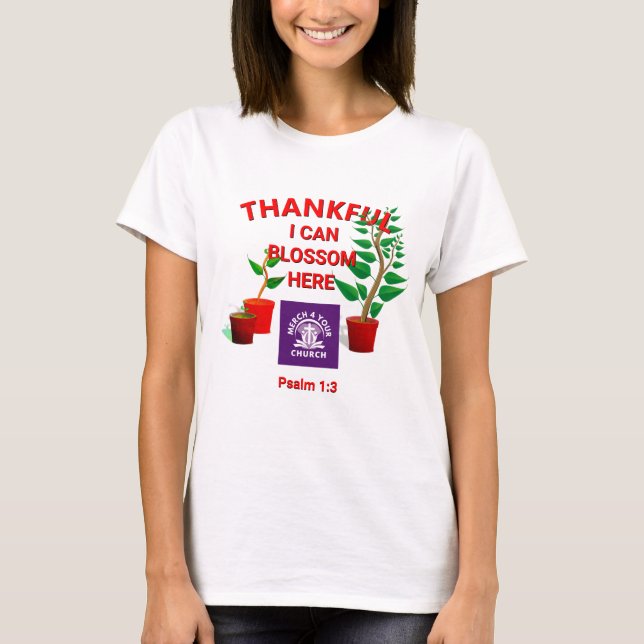 Camiseta Blossom Plantado Aquí Iglesia Cristiana AGREGAR LO (Anverso)