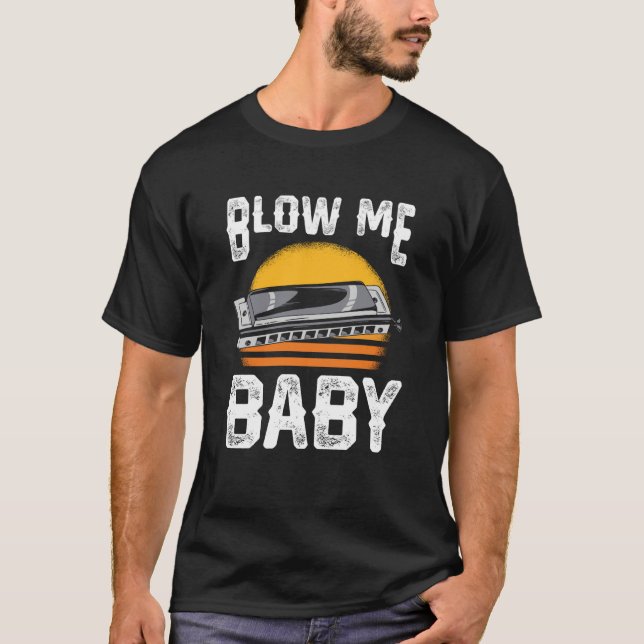Camiseta Blow Me Baby Harmonica (Anverso)