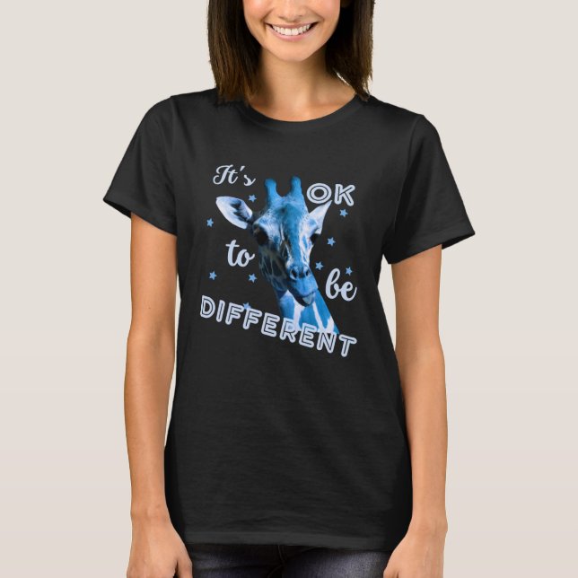 Camiseta Blue Autism Awareness Cute Giraffe Its Ok To Be Di (Anverso)