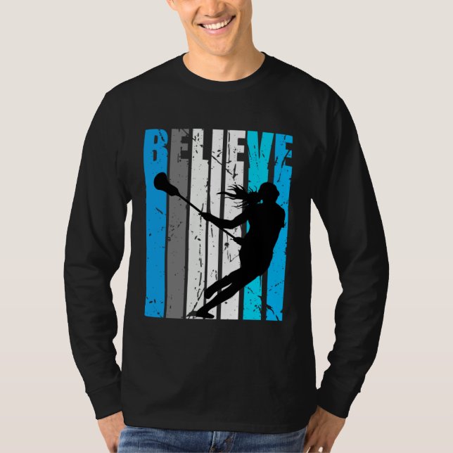 Camiseta Blue Believe Lacrosse Motivational Girls Team Retr (Anverso)