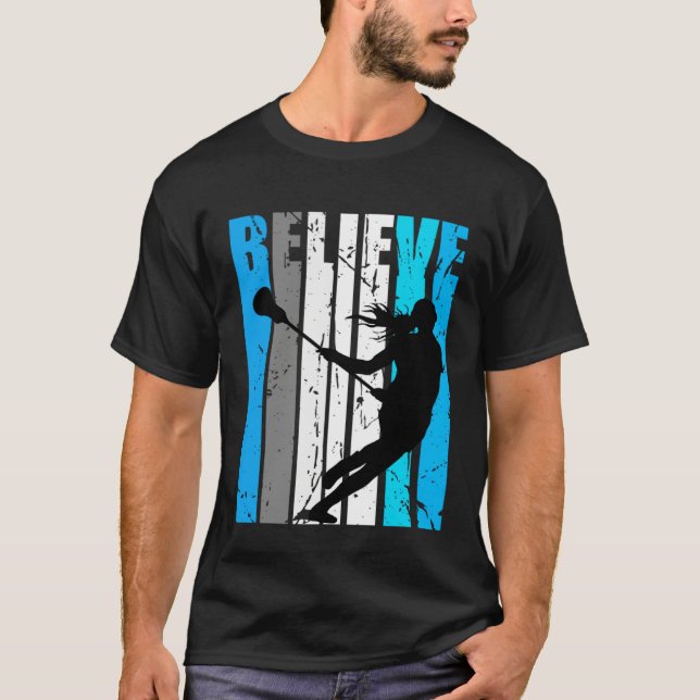 Camiseta Blue Believe Lacrosse Motivational Girls Team Retr (Anverso)