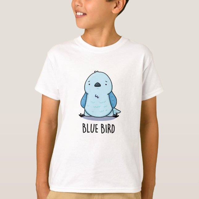 Camiseta Blue Bird Funny Animal Pun (Anverso)