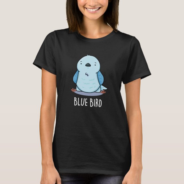Camiseta Blue Bird Funny Animal Pun Dark BG (Anverso)