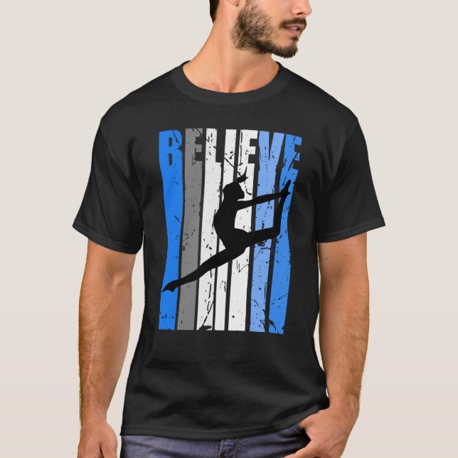 Camiseta Blue Dance Team Believe Motivating Dancer Dancing  (Anverso)