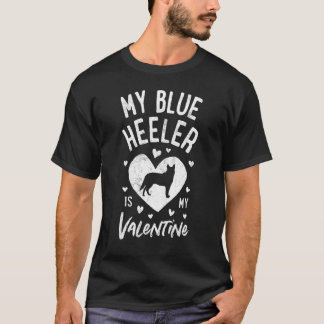Camiseta Blue Heeler Es Mi San Valentín San Valentín Austra