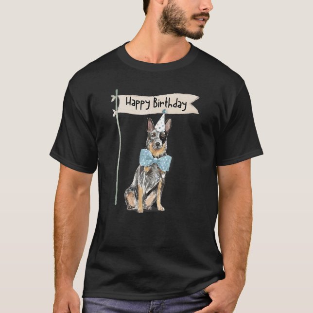 Camiseta Blue Heeler Herding Aussie Puppy Feliz cumpleaños  (Anverso)