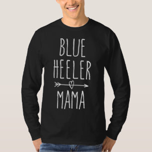 Camiseta Blue Heeler Mama Australian Cattle Dog Mom Gift