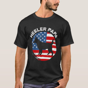 Camiseta Blue Heeler Papá Bandera Americana Rojo Perro Gana