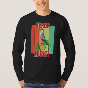 Camiseta Blue Heron Addict Bird Watt Wildlife Ornitholo