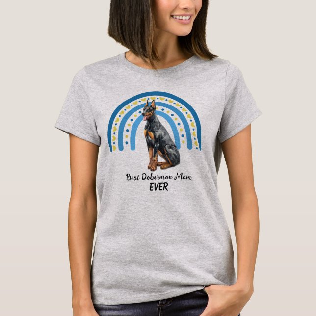 Camiseta Blue Rainbow Best Doberman Dog Mom T-Shirt (Anverso)