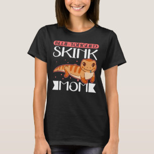 Camiseta Blue Tongued Skink Mom Reptile Blue Tongued Skinks