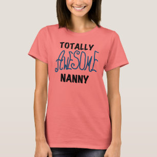 Camiseta Blue Totally Awesome Nanny T-shirts and Gifts