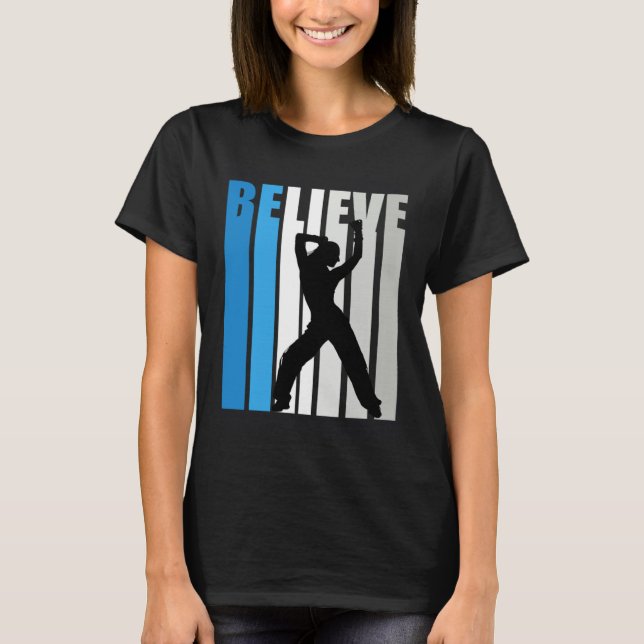 Camiseta Blue Womens Believe Dance Motivational Retro Graph (Anverso)