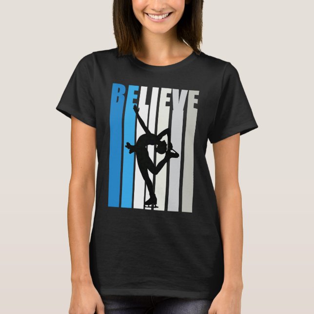 Camiseta Blue Womens Believe Ice Skating Motivational Retro (Anverso)