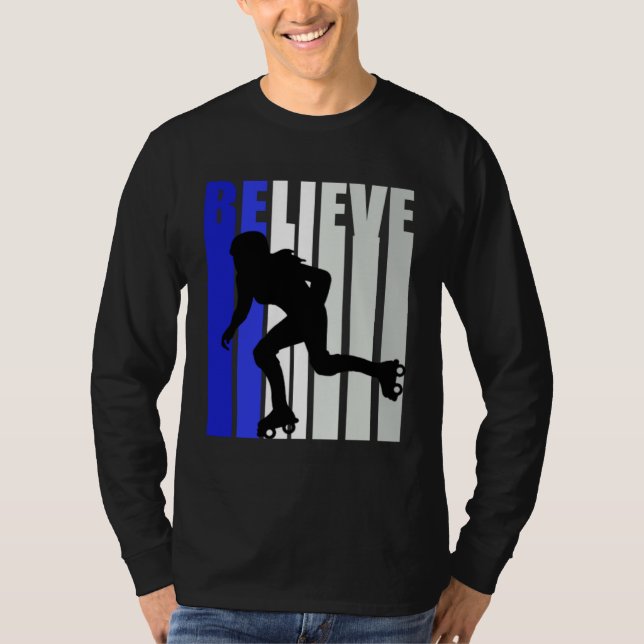 Camiseta Blue Womens Believe Roller Skating Inspirational S (Anverso)