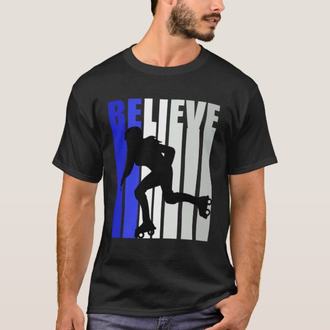 Camiseta Blue Womens Believe Roller Skating Inspirational S (Anverso)