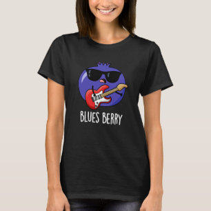 Camiseta Blues Berry Funny Fruit Pun Dark BG